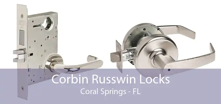 Corbin Russwin Locks Coral Springs - FL