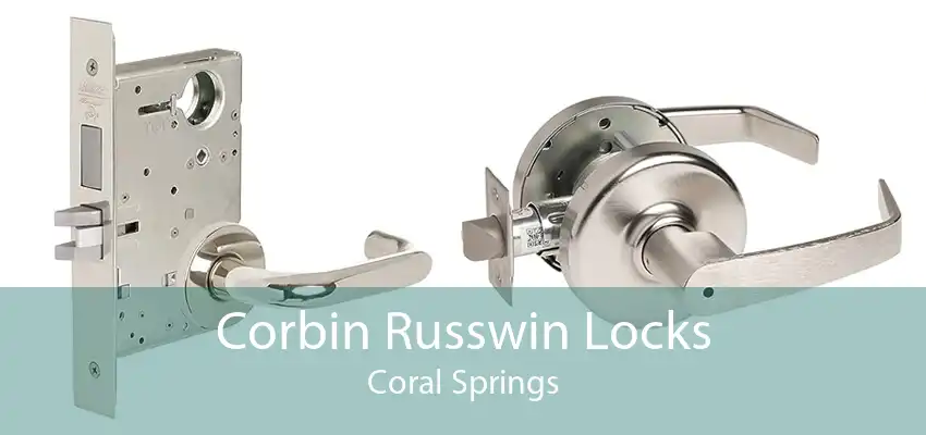 Corbin Russwin Locks Coral Springs