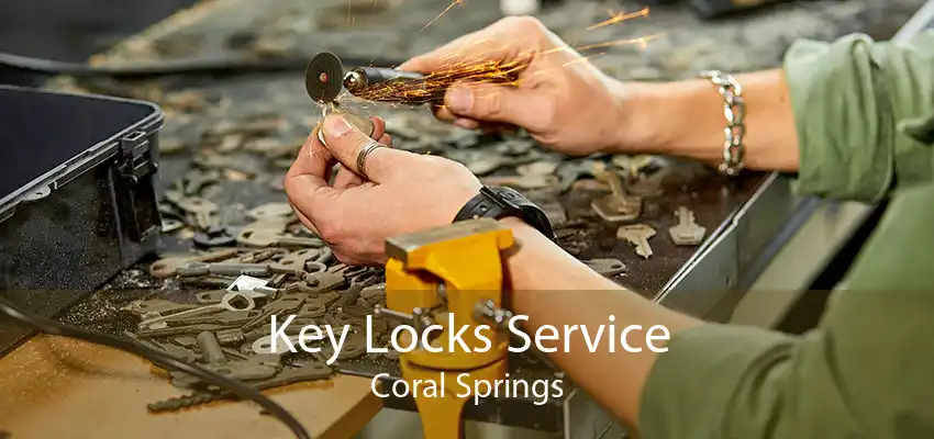Key Locks Service Coral Springs