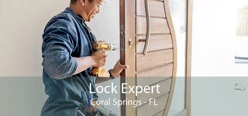 Lock Expert Coral Springs - FL