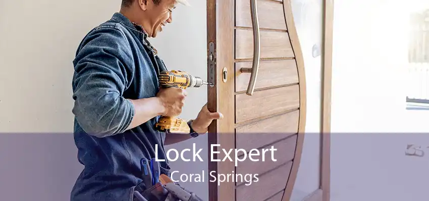 Lock Expert Coral Springs
